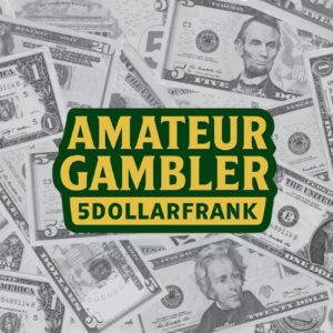 Amateur Gambler 5DollarFrank logo